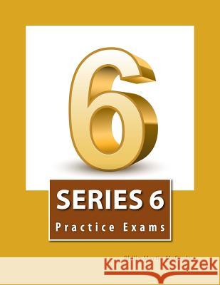 Series 6 Practice Exams Philip Martin McCaulay 9781499200379 Createspace Independent Publishing Platform - książka