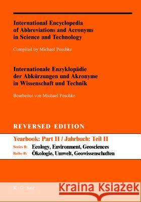 Series B: Ecology, Environment, Geosciences: A-Z Reversed Edition  9783598235139 K G Saur Verlag - książka