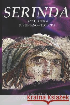 Serinda: Parte 1, Bizancio Hern                                     Daniel Cirignani 9781949235074 Adriatic Memories - książka