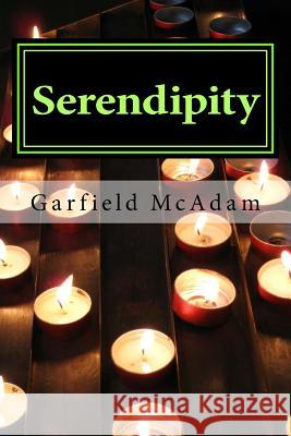 Serindipity: Wishes Come True: Vol 3 Garfield McAdam 9781546542285 Createspace Independent Publishing Platform - książka