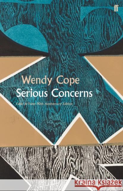 Serious Concerns Wendy Cope 9780571352333 Faber & Faber - książka