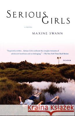 Serious Girls Maxine Swann 9780312288013 Picador USA - książka