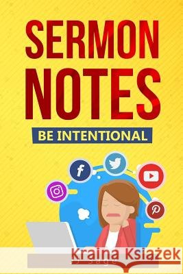 Sermon Notes Jj Sage 9781078377133 Independently Published - książka