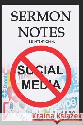 Sermon Notes: Be Intentional Jj Sage 9781074900700 Independently Published - książka