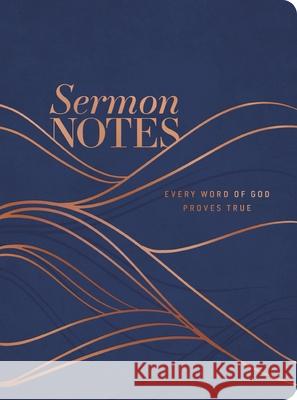 Sermon Notes: Every Word of God Proves True Dayspring 9781648709289 Dayspring Publishing - książka