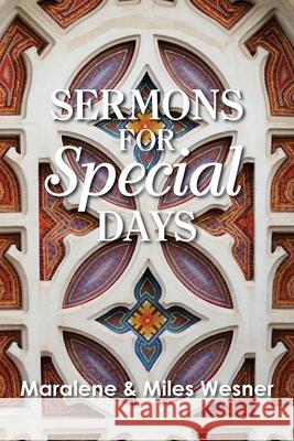 Sermons for Special Days Maralene Wesner Miles Wesner 9781635281279 Nurturing Faith - książka