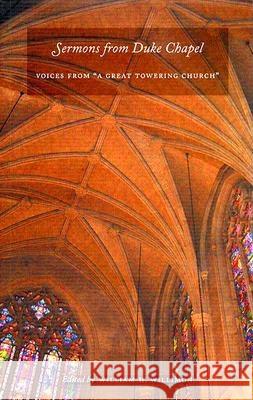 Sermons from Duke Chapel: Voices from 