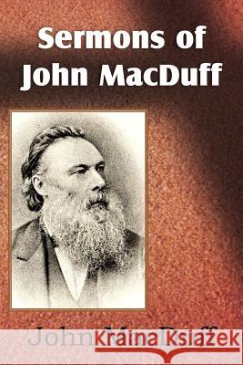 Sermons of John Macduff John Macduff 9781612037752 Bottom of the Hill Publishing - książka