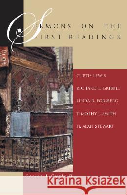 Sermons On The First Readings: Series I Cycle B Lewis, Curtis 9780788018992 CSS Publishing Company - książka