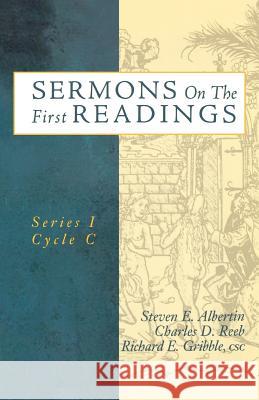 Sermons On The First Readings: Series I Cycle C [With CDROM] Albertin, Steven E. 9780788019678 CSS Publishing Company - książka