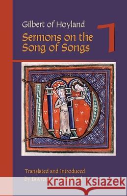 Sermons on the Song of Songs Volume 1: Volume 14 Gilbert of Hoyland 9780879072995 Cistercian Publications - książka