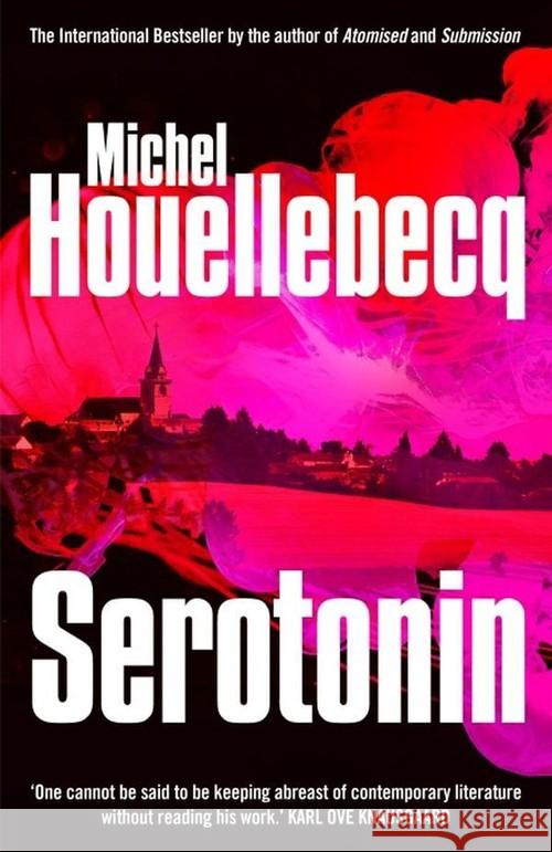 Serotonin Houellebecq Michel 9781785152245 William Heinemann - książka