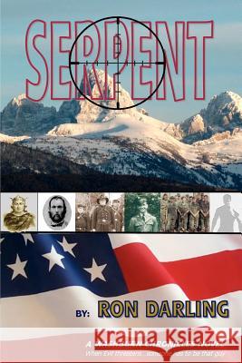 Serpent: A Washburn Chronicles Novel Ron Darling 9781468145632 Createspace - książka