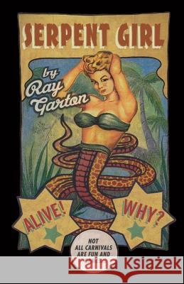 Serpent Girl Ray Garton   9781637895900 Macabre Ink - książka
