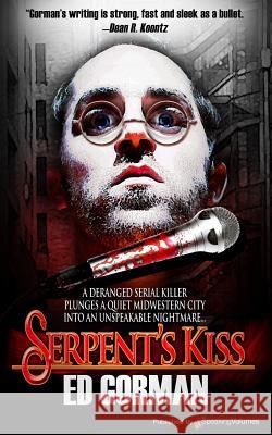 Serpent's Kiss Ed Gorman 9781628154191 Speaking Volumes, LLC - książka