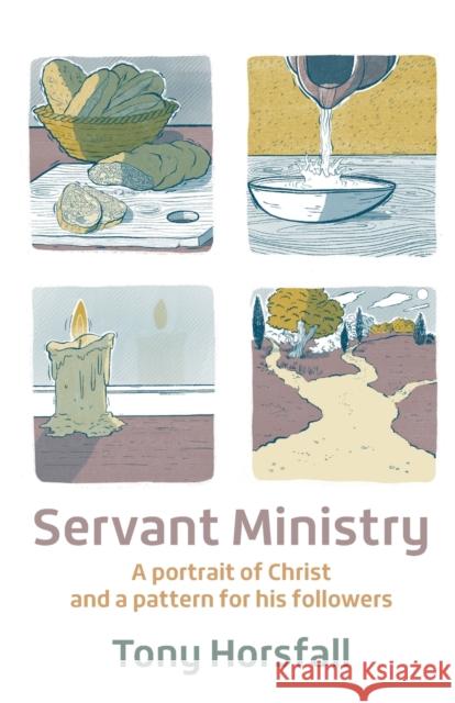 Servant Ministry Tony Horsfall 9780857468864 BRF (The Bible Reading Fellowship) - książka