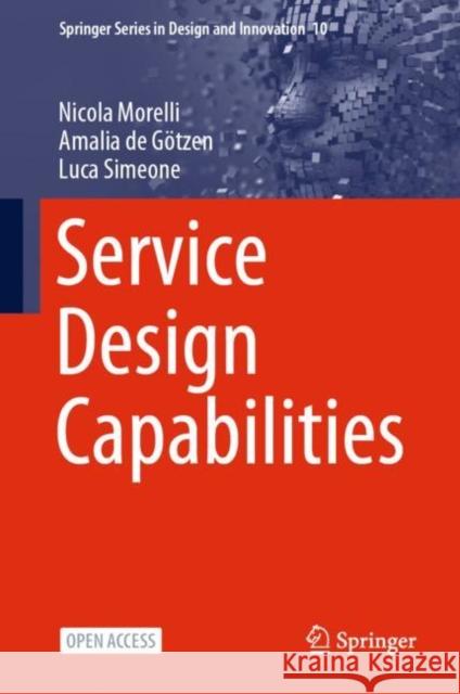 Service Design Capabilities Nicola Morelli Amalia d Luca Simeone 9783030562816 Springer - książka