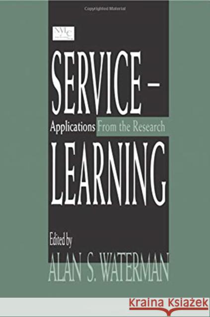 Service-Learning: Applications from the Research Waterman, Alan S. 9780805825367 Lawrence Erlbaum Associates - książka