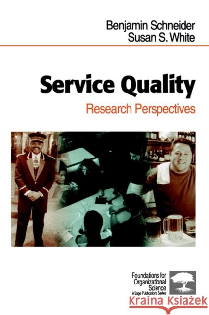 Service Quality: Research Perspectives Schneider, Benjamin 9780761921462 Sage Publications - książka