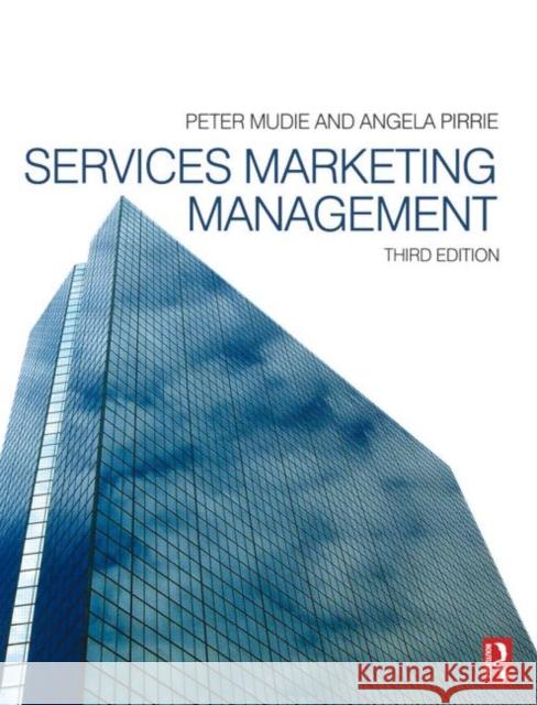 Services Marketing Management Peter Mudie 9780750666749  - książka