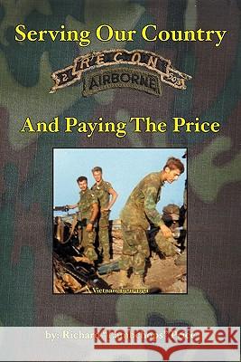 Serving Our Country and Paying The Price: The Story of Recon 2/502 Price, Richard 9781419606021 Booksurge Publishing - książka