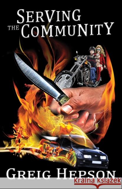 Serving the Community Greig Hepson 9781035895427 Austin Macauley Publishers - książka