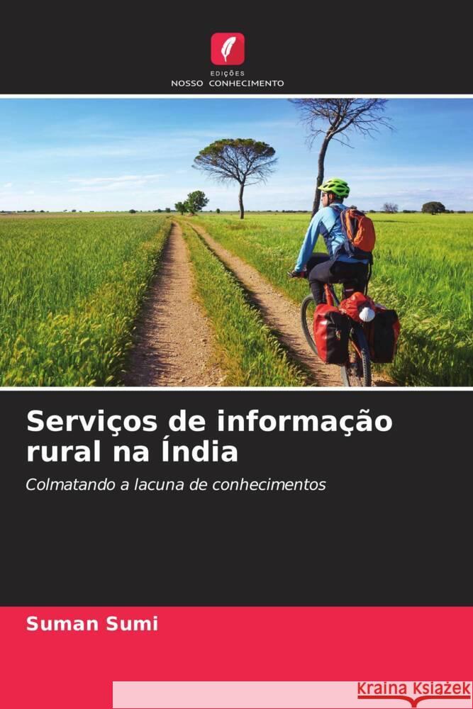 Serviços de informação rural na Índia Sumi, Suman 9786208195724 Edições Nosso Conhecimento - książka