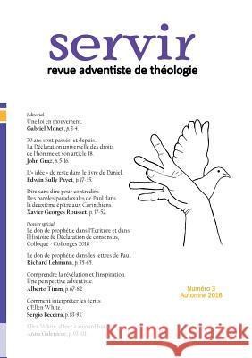 Servir N°3: Revue adventiste de théologie - Automne 2018 John Graz, Edwin Sully Payet, Xavier Georges Rousset 9782911358524 Campus Adventiste Du Saleve - Fat - książka
