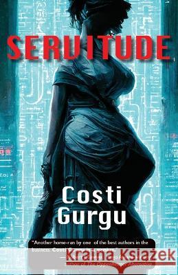 Servitude Costi Gurgu 9781738659302 Kult Books - książka