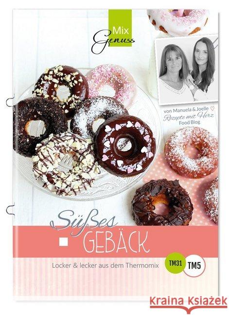 Süßes Gebäck : Locker & lecker aus dem Thermomix Herzfeld, Manuela; Herzfeld, Joelle 9783943807912 C.T.Wild Verlag - książka