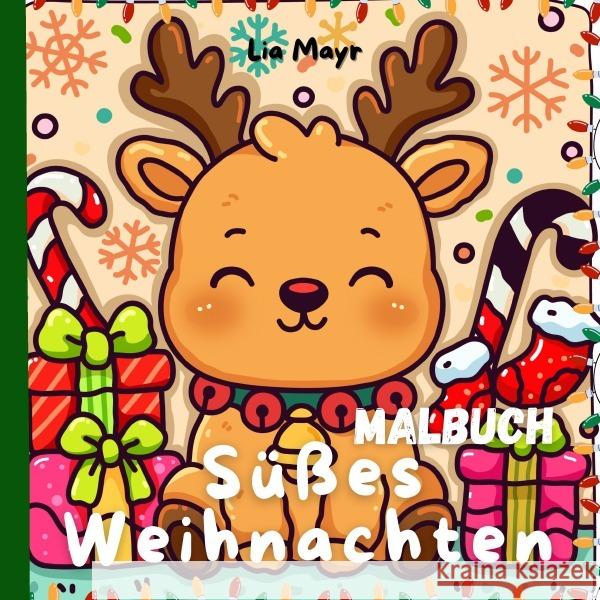 Süßes Weihnachten Malbuch Mayr, Lia 9783565123728 epubli - książka
