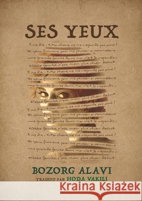 Ses Yeux Bozorh Alavi Hoda Vakili 9781778922565 Kidsocado - książka
