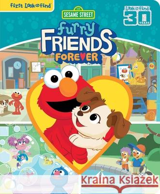 Sesame Street: Furry Friends Forever: First Look and Find Pi Kids 9781503761759 Pi Kids - książka