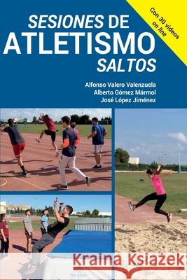 Sesiones de atletismo. Saltos Alfonso Valero 9788495353382 Pila Telena - książka