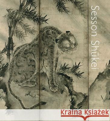 Sesson Shukei: A Zen Monk-Painter in Medieval Japan Frank Feltens Yukio Lippit 9783777436333 Hirmer Verlag - książka