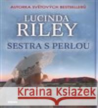 Sestra s perlou Lucinda Riley 9788074332654 Víkend - książka