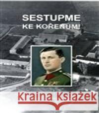 Sestupme ke kořenům! Jaroslav Procházka 9788088245124 Ergo Brauner, s.r.o. - książka