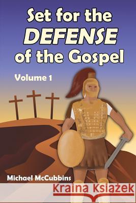 Set for the Defense of the Gospel Michael David McCubbins 9781630732738 Faithful Life Publishers - książka