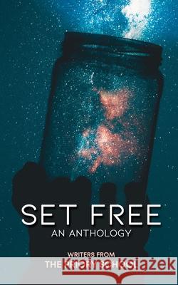 Set Free: An Anthology School, The Priory 9781838484521 Burton Mayers Books - książka