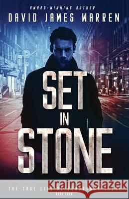 Set in Stone: A Time Travel Thriller David James Warren 9781954023079 Tristone Media - książka