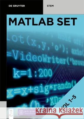 [Set Matlab, Volume 1-5] Xue, Dingyü 9783110675924 de Gruyter - książka