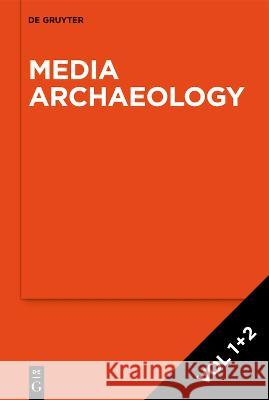 [Set Media Archaeology] Andreas Fickers Annie van den Oever Tim van der Heijden 9783110795820 De Gruyter Oldenbourg - książka