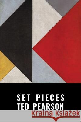 Set Pieces Ted Pearson 9781956005103 Spuyten Duyvil - książka