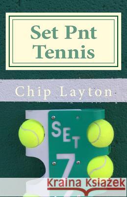 Set Pnt Tennis Chip Layton 9781490940762 Createspace - książka