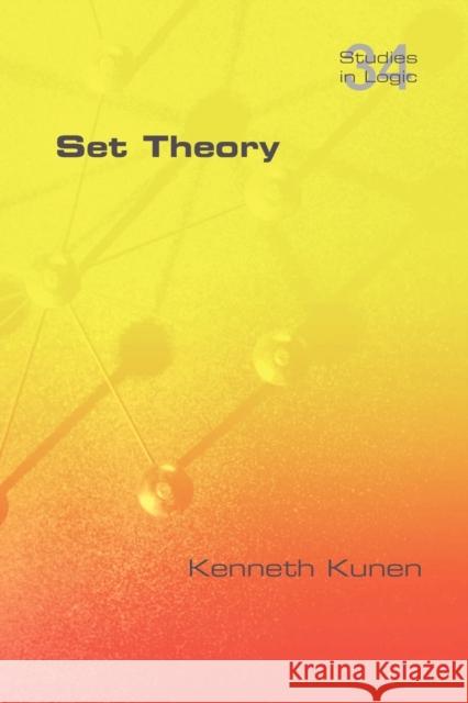 Set Theory Kenneth Kunen 9781848900509 College Publications - książka
