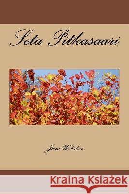 Seta Pitkasaari Jean Webster 9781722856540 Createspace Independent Publishing Platform - książka