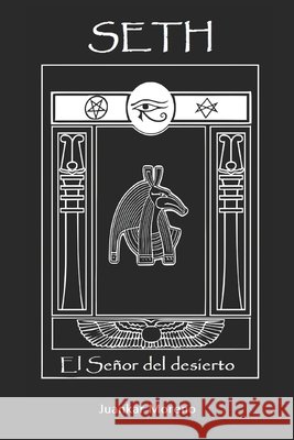 Seth: El Señor del desierto Juankar Moreno 9798326590732 Independently Published - książka