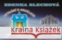 Setkání s andělem v Digipacku - audiobook Zdenka Blechová 8594163770112 Nakladatelství Zdenky Blechové - książka