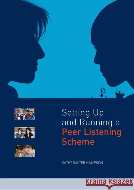 Setting Up and Running a Peer Listening Scheme Kathy Salter 9780415437684 TAYLOR & FRANCIS LTD - książka