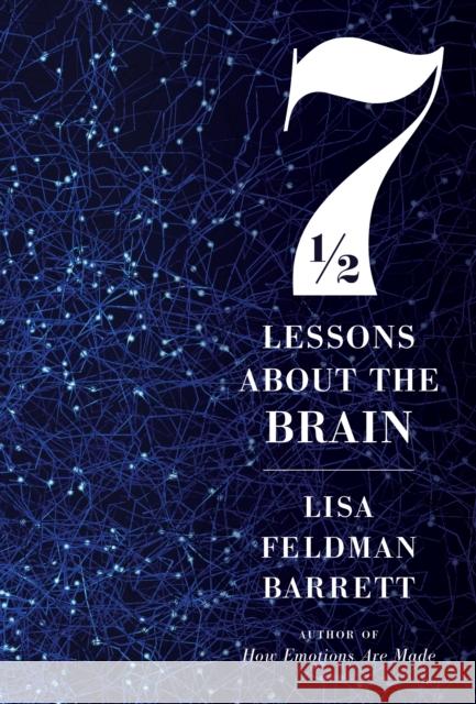 Seven And A Half Lessons About The Brain Lisa Feldman Barrett 9780358157144 HarperCollins - książka